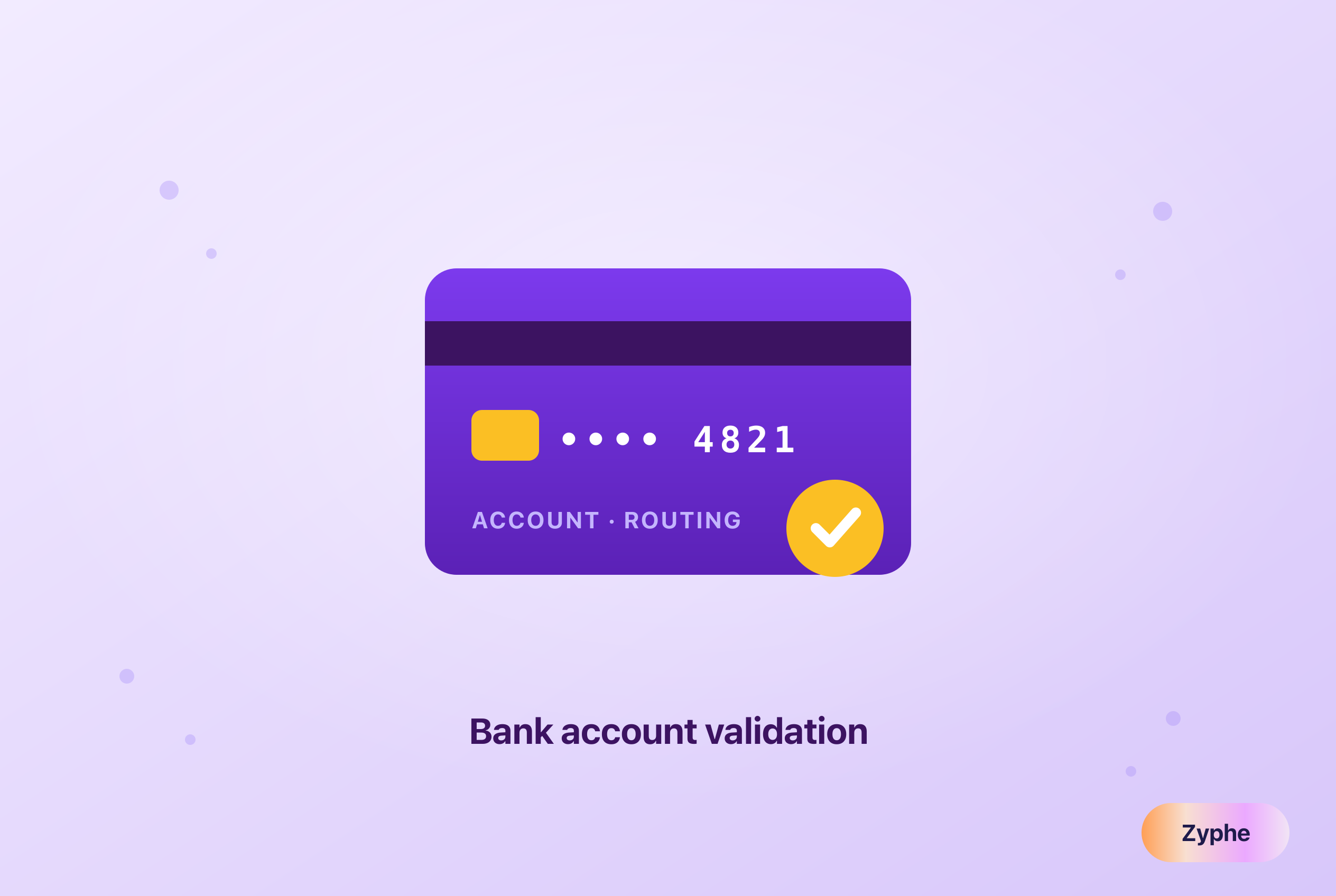 Bank card showing a masked account number with a verification check, representing bank account validation