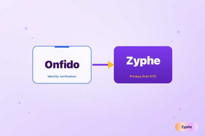 Onfido versus Zyphe, the privacy-first KYC and identity verification alternative